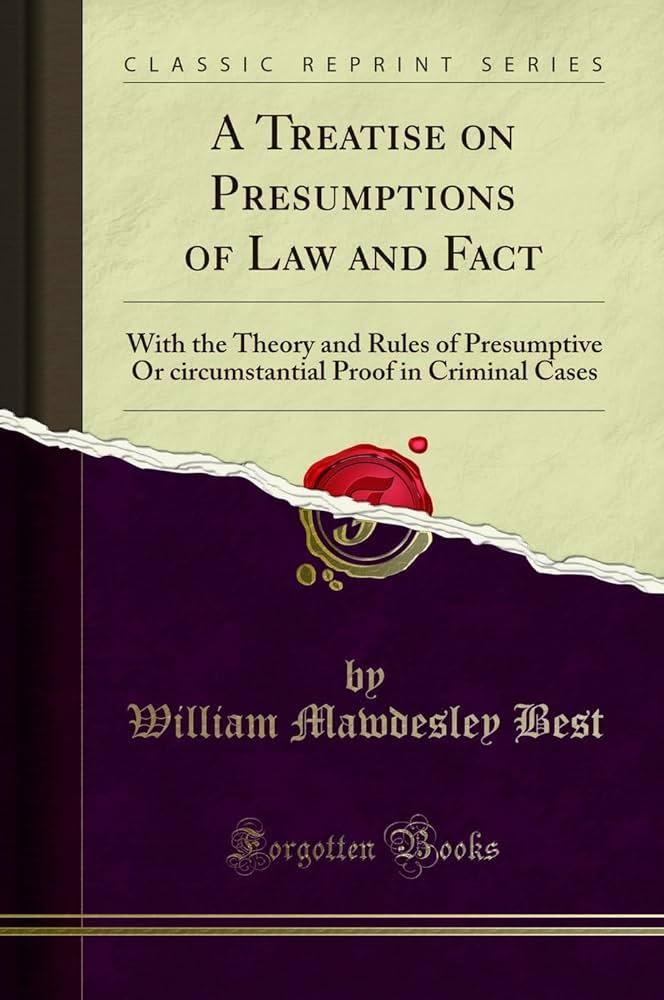 Expose the 12 Presumptions of Law—And Win Every Time.